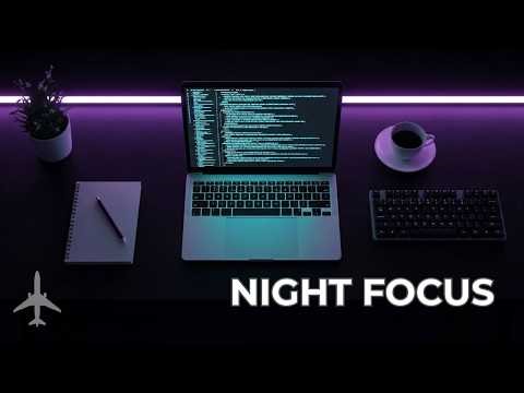 2 Hour Coding Music – Night Deep Focus for Programming & Study (No Distractions)
