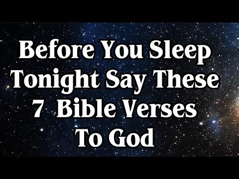 Speak These 7 Bible Verses Before Bed Tonight - For Peace,Long Life, Healing ❤️‍🩹 and Protection