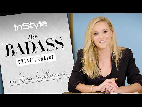 Reese Witherspoon Is Changing the Narrative for Women in Film | Badass Questionnaire | InStyle