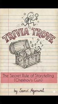 The secret of storytelling -- Chekhov's Gun