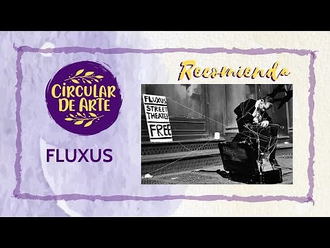 Clásicos del arte: El movimiento Fluxus