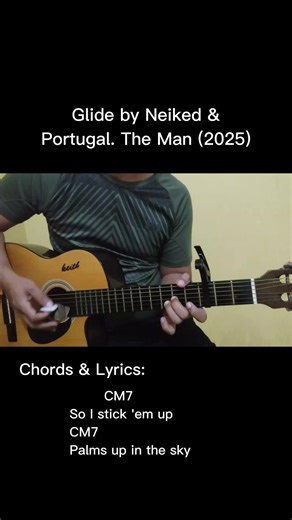 Glide by Neiked & Portugal the Man: Guitar Chords