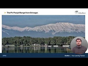 Division of Himalayas - 3 Video Lecture | Geography for UPSC CSE