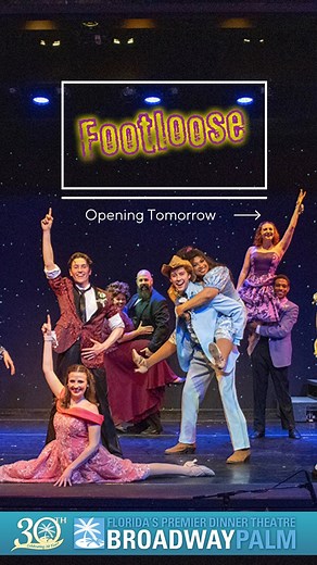 2.1K views · 27 reactions | Footloose opens tomorrow...are you ready to cut loose? #BroadwayPalm #footloose #footloosemusical #swfl #swflorida #fortmyers #leecounty #florida #swflevents #musicaltheatre | Broadway Palm Dinner Theatre | Facebook