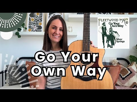 Play 'Go Your Own Way' by Fleetwood Mac Guitar Lesson Tutorial [Strumming and Play Along]
