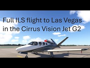 Microsoft Flight Simulator - Full ILS flight tutorial to Las Vegas