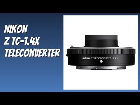 REVIEW (2025): NIKON Z TC-1.4X Teleconverter. Features.