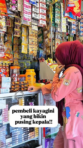 945K views · 8.1K reactions | Pembeli kayagini yang bikin pusing kepal4..郎#fyp #videoviralシ #vidioviral #fyp #warung #edukasi | Lia Adhistya Zahra | Facebook