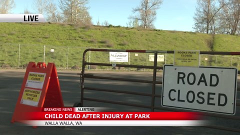 Rooks Park closed after 3-year-old succumbs to injuries in Walla Walla County