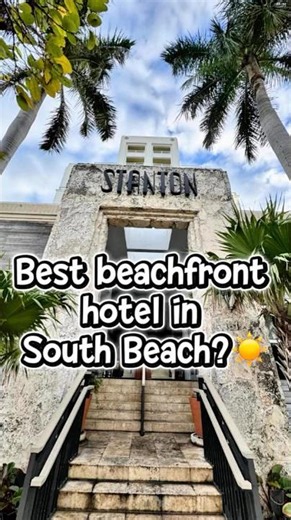 Is this the Best beachfront hotel in South Beach Miami? #southbeach #miamibeach #hotelreview
