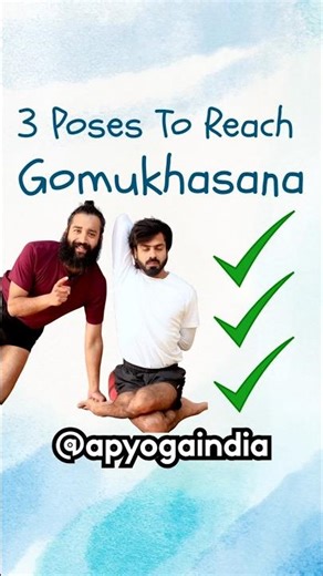 3 Poses To Reach Gomukhasana | Yoga Tips