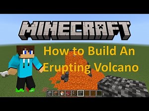 How to Build An Erupting Volcano in Minecraft