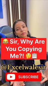 Sir, Why Are You Copying Me?! 🤔📋 #exceltraining #vba | Excel Wale Sir