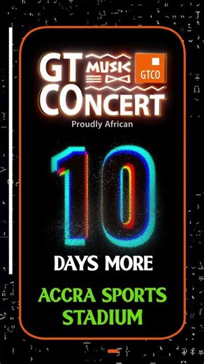 10 Day More to Go Orange #GTCOMusicConcert #GTBankgh