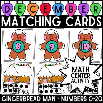 Gingerbread Man Theme Matching Cards | Holiday Numbers 0 to 20