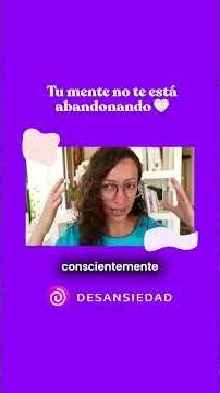 Tu mente no te está abandonando 🤍 #ansiedad #psicologia #desarrolopersonal #estres