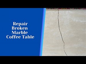 Broken Marble Coffee Table Repair