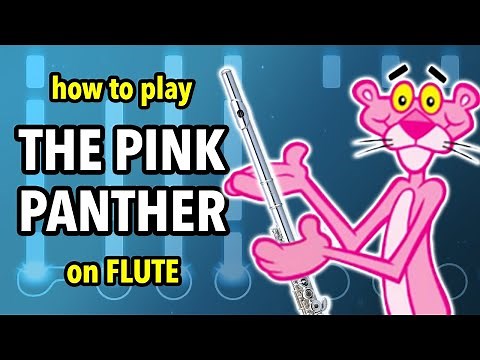 How to play The Pink Panther on Flute | Flutorials