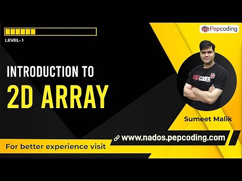 Introduction to 2-D Arrays | Data Structures and Algorithms in JAVA