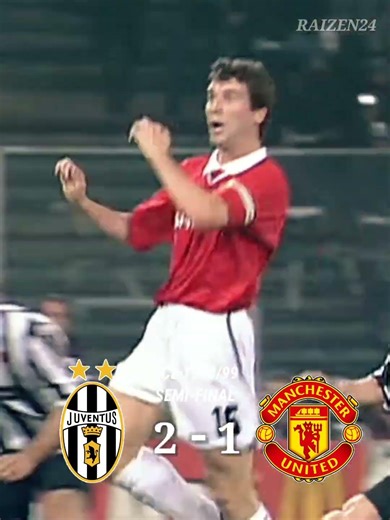 Juventus vs Man United 1999