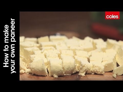 How to make your own paneer cheese with Dani Venn