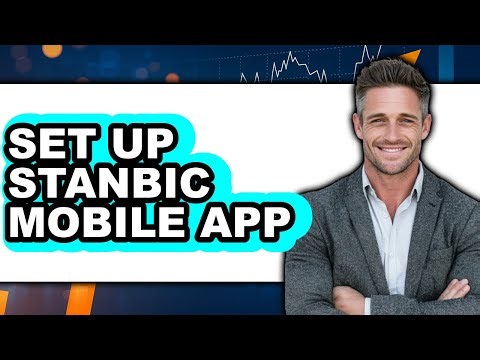 How to Set Up Stanbic Mobile App (Full Guide)