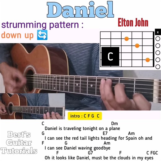 89K views · 4.4K reactions | Daniel - Elton John guitar chords w/ lyrics & strumming tutorial | Bert's Guitar Tutorials | Facebook
