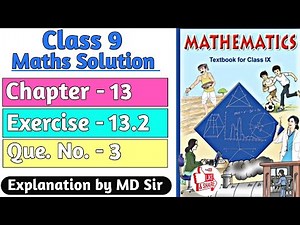 Class 9 Maths Exercise 13.2 | Q. 3 | Chapter 13 Surface Areas and Volumes | Md Sir Class 9
