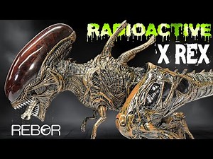 2025 Rebor "Radioactive" X REX Review!!! Xenomorph Tyrannosaurus!