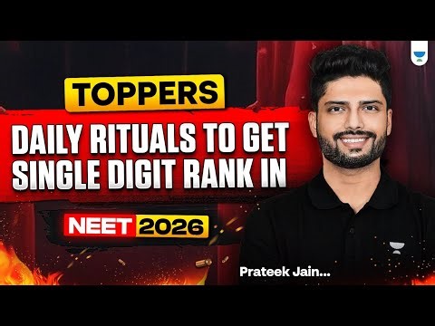 Toppers Timetable | How to get single digit rank in NEET 2026 | Prateek Jain