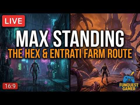 Maxing The Hex & Entrati Standing FAST (Live Route) | Warframe