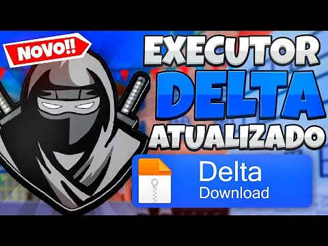 NOVO!!! 🔥 EXECUTOR DELTA ATUALIZADO 🔑 ULTIMA VERSÃO PARA MOBILE