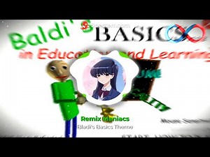 Remix Maniacs - "BALDI'S BASICS" [Theme Song Trap Remix!] [1 hour]