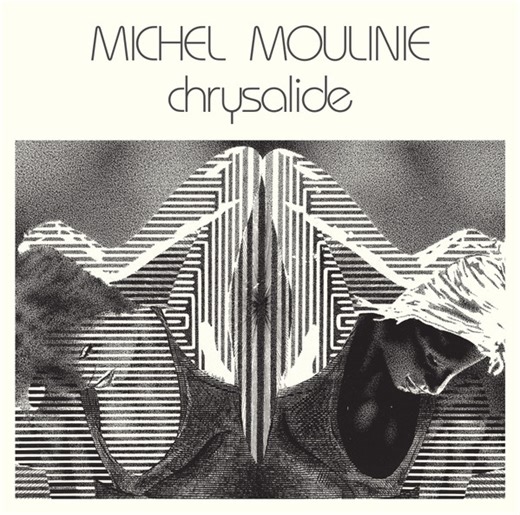 Michel Moulinie - Chrysalide