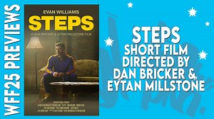 WFF2025 Previews: "Steps", directed by Dan Bricker and Eytan Millstone Short film "Steps", directed by Dan Bricker and Eytan Millstone (Canada, 19 mins). See the film on Feb 21 2025 5:25 PM-7:30 PM at LOOK Cinemas as part of New York City's 13th Annual Winter Film Festival. Visit https://winterfilmawards.com/film/wfa2025-steps/ for more information. With director Dan Bricker, Eytan Millstone and Chioneso Bakr for Winter Film Festival @eytanmillstone @chionesobakr | Winter Film Festival