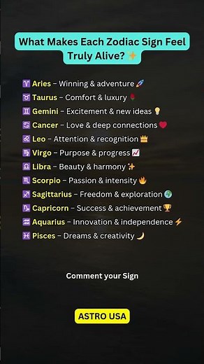 What Makes Each Zodiac Sign Feel Truly Alive ✨
