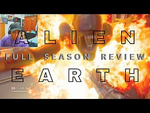 FULL ALIEN EARTH SEASON 1 REVIEW