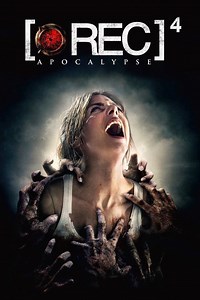 REC 4: Apocalypse - Alchetron, The Free Social Encyclopedia