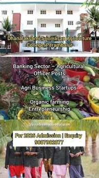 Dhanalakshmi Srinivasan Agriculture College, Perambalur #BScAgriculture #AgriAdmission2026 #DSAC