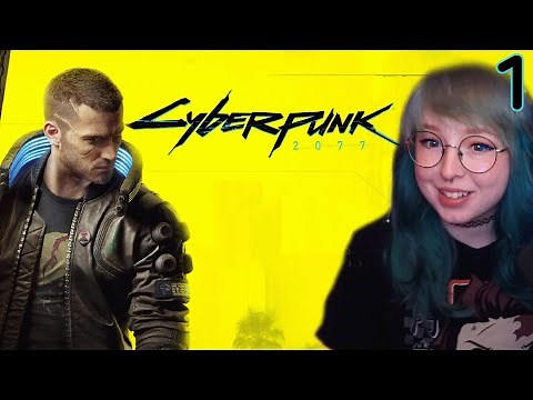 First time in Night City! | Cyberpunk 2077 First Playthrough [Part 1]