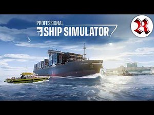 Professional Ship Simulator | Early Look!