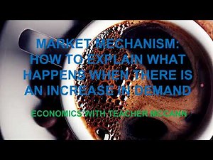 Price mechanism: how to explain an increase in demand