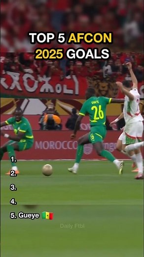 Top 5 Afcon 2025 Goals