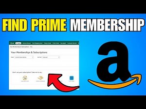 How To Find Amazon Prime Membership (Step By Step Guide)