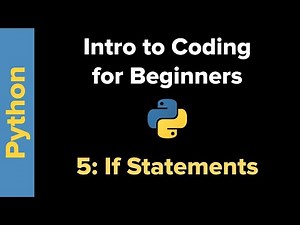 Basic Python 3 for Beginners 5: Conditionals