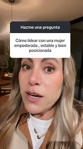 Podrá ser muy empoderada pero si emocionalmente no es estable… ya sabes cómo acaba . . . . . #loviconana #parati #mujer #empoderada #pareja | Lo vi con Ana