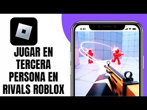 Cómo JUGAR En Tercera Persona En Rivals ROBLOX