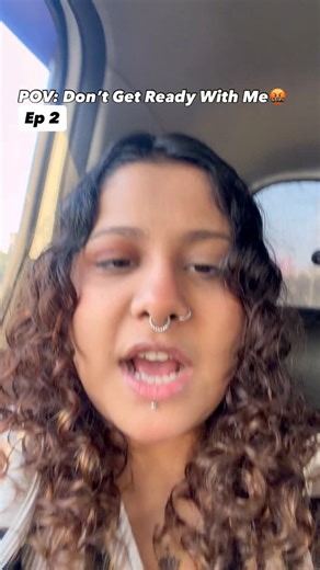 प्रांजली on Instagram: "Sorry bhaiya mujhe maaf kardo✨🥰 . . . . . . [Don’t Get Ready With Me, Ep 2, GRWM, Cab Ride, Funny, Relatable, Mumbai, Cab Driver, Fail] . . . . . . #dontgetreadywithme #ep1 #funny #relatable #grwm"