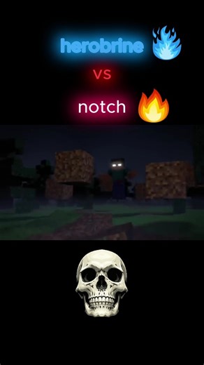notch vs herobrine 😈 #minecraft #notch vs Herobrine #herobrine edit #notch #mobcraft