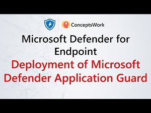 Microsoft Defender Application Guard | Enterprise Mode | Capability Showcase